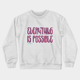 Unlikely Crewneck Sweatshirt